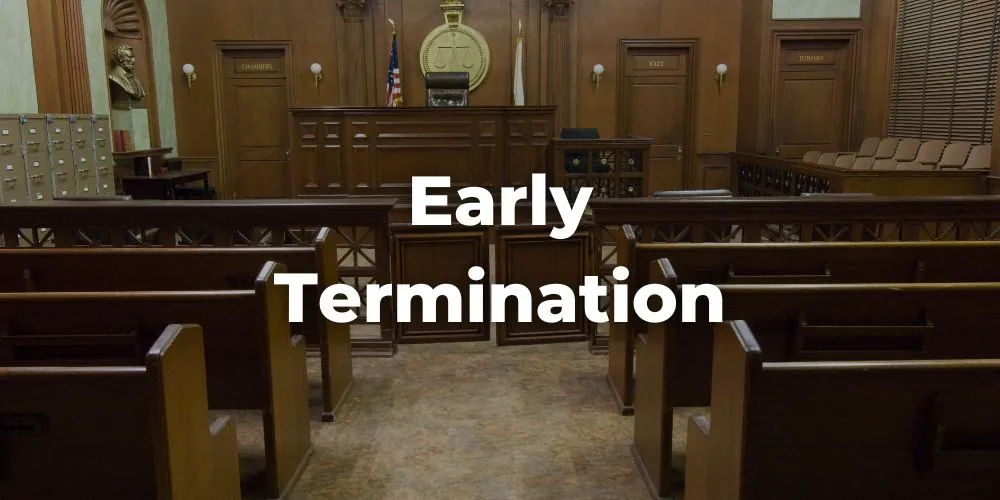 Early Termination of a Felony Probation in California