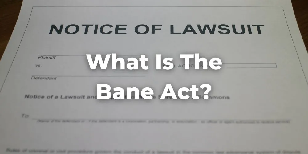What is the Bane Act?